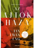 Tan Twan Eng - Az ajtók háza