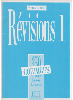 Ross Steele, Jane Zemiro - Révisions 1 350 exercices Niveau débutant - Corrigés Ross Steele, Jane Zemiro - Révisions 1 350 exercices Niveau débutant - Corrigés, Vanves 1994 antikvár könyv