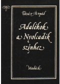 Tőzsér Árpád - Adalékok a Nyolcadik színhez