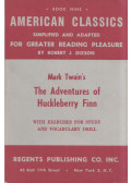 Twain, Mark,Robert J. Dixson - The Adventures of Huckleberry Finn