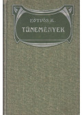 Eötvös Károly - Tünemények