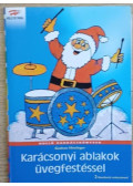 Hettinger, Gudrun - Karácsonyi ablakok üvegfestéssel