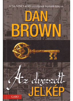 Dan Brown - Az elveszett jelkép Dan Brown - Az elveszett jelkép, Budapest 2021 antikvár könyv