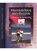 Bogdán Tibor - Horoszkópos párválasztás I-II. rész
