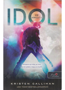 Kristen Callihan - Idol, Szeged 2018 antikvár könyv