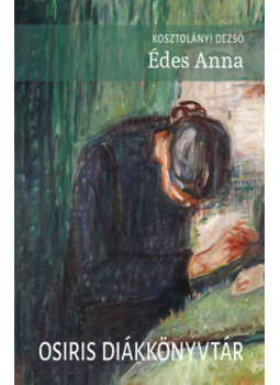 Kosztolányi Dezső - Édes Anna Kosztolányi Dezső - Édes Anna, null 2025 antikvár könyv
