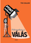 Tim Collins - Fókuszban a válás