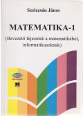 Szelezsán János - Matematika-1