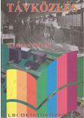Házman István - Távközlés informatikusoknak