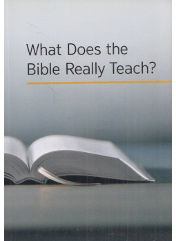 - What Does the Bible Really Teach? - What Does the Bible Really Teach?, Brooklyn 2014 antikvár könyv