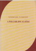 Kisfaludi András,Székely László - A polgári jog alapjai