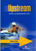 Bob Obee, Virginia Evans - Upstream Upper Intermediate B2+ Teacher's Book