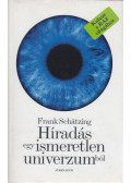 Frank Schätzing - Híradás egy ismeretlen univerzumból