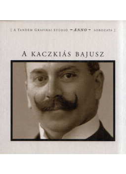 Faragó István, László Zsuzsa, Domonkos Imre, Nagy Ágnes - A kaczkiás bajusz Faragó István, László Zsuzsa, Domonkos Imre, Nagy Ágnes - A kaczkiás bajusz, Budapest 0 antikvár könyv
