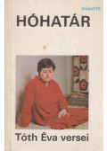 Tóth Éva - Hóhatár (dedikált)