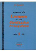 Mauger, G. - Cours de Langue et de Civilisation Francaises II.