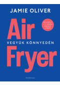 Jamie Oliver - Air Fryer