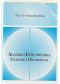 Prof. Dr. Hunyadi János - Allergo-Immunológia - Gyakorló Orvosoknak