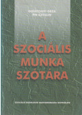 Gosztonyi Géza,Pik Katalin - A szociális munka szótára