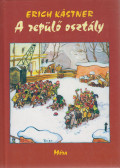 Erich Kästner - A repülő osztály