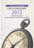 Rick Levine,Jeff Jawer - Éves horoszkóp 2012