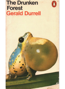 Gerald Durrell - The drunken forest Gerald Durrell - The drunken forest, Harmondsworth 1975 antikvár könyv