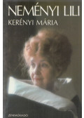 Kerényi Mária - Neményi Lili (dedikált)