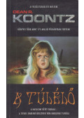 Dean R. Koontz - A túlélő