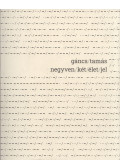 Gáncs Tamás - Negyvenkét életjel