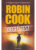 Robin Cook - Idegen test