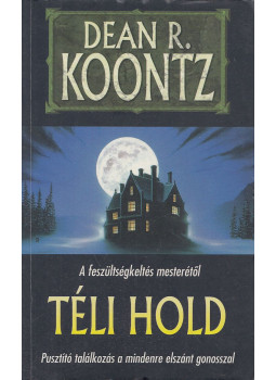 Dean R. Koontz - Téli hold Dean R. Koontz - Téli hold, Szeged 1997 antikvár könyv