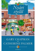 Gary Chapman, Catherine Palmer - Nyári szellő