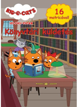 - Ici-pici cicák - Könyvtári küldetés - Ici-pici cicák - Könyvtári küldetés, null 2022 antikvár könyv