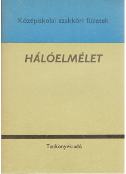 Szász Gábor - Hálóelmélet Szász Gábor - Hálóelmélet, Budapest 1975 antikvár könyv