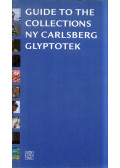 Anne Marie Nielsen - Guide to the Collections Ny Carlsberg Glyptotek