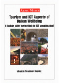 Dr. Kiss Ferenc - Tourism and ICT Aspects of Balkan Wellbeing