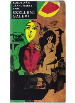 Kolozsvári Grandpierre Emil - Szellemi galeri (dedikált) Kolozsvári Grandpierre Emil - Szellemi galeri (dedikált), Budapest 1971 antikvár könyv