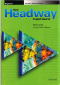 Mark Uribe,LIZ SOARS,John Soars - New Headway Beginner Teacher's Resource Book