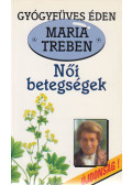 Maria Treben - Női betegségek