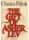 Chaim Potok - The Gift of Asher Lev