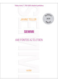 Janne Teller - Semmi - ünnepi díszkiadás