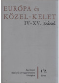 Sz. Jónás Ilona - Európa és Közel-Kelet IV-XV. század 1/2. kötet