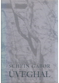 Schein Gábor - Üveghal