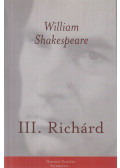 William Shakespeare - III. Richárd