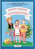 Magyarics Péter - Traditions and holidays - Hagyományok és ünnepek