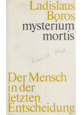 Ladislaus Boros - Mysterium mortis