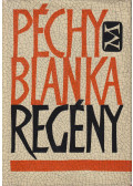 Péchy Blanka - Regény