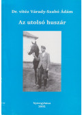 Bene János - Dr. vitéz Várady-Szabó Ádám