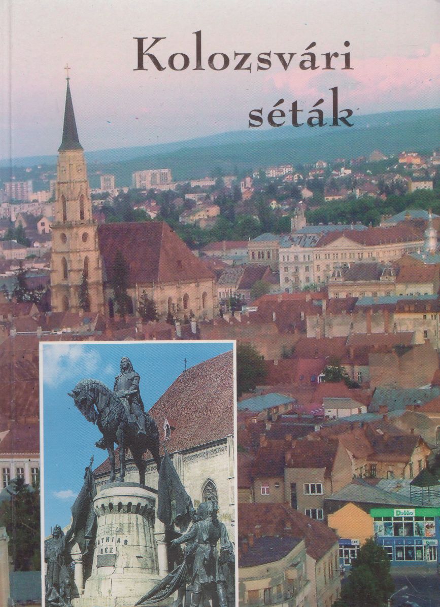 Deák Árpád - Kolozsvári séták Deák Árpád - Kolozsvári séták, null 2006 antikvár könyv