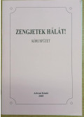  - Zengjetek hálát!